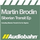 Martin Brodin - Siberian Transit